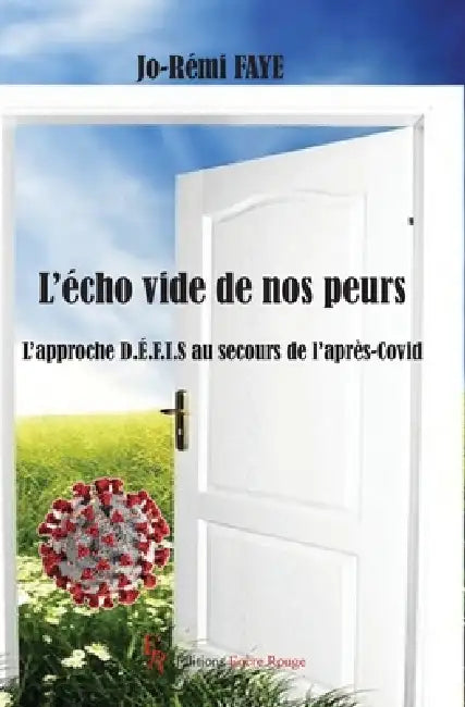 l'écho vide de nos peurs