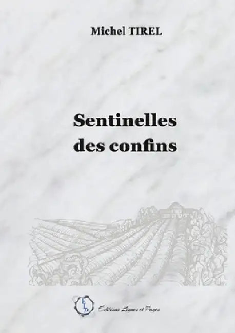 Sentinelle des confins
