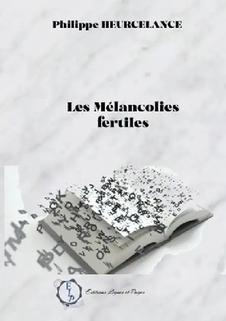 Les Mélancolies fertiles