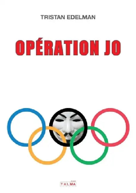 Opération JO by Tristan Edelman
