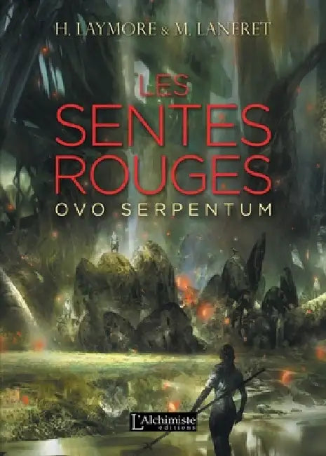 Les sentes rouges by H. Laymore, M. Laneret