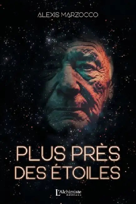 Plus près des étoiles by Alexis Marzocco