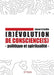 (R)évolution de conscience(s) - Politique et spiritualité by Lionel Cruzille