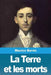 La Terre et les morts by Barrès, Maurice