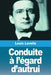 Conduite à l'égard d'autrui by Louis Lavelle