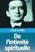 De l'intimité spirituelle by Louis Lavelle