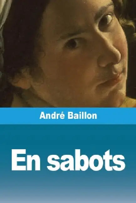 En sabots by Baillon, André