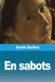 En sabots by Baillon, André