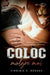 Coloc Malgré Moi by Virginie E. Gérard