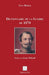 Dictionnaire de la Guerre de 1870 by Yves Moritz