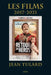 Les films: 2017-2021 by Jean Tulard