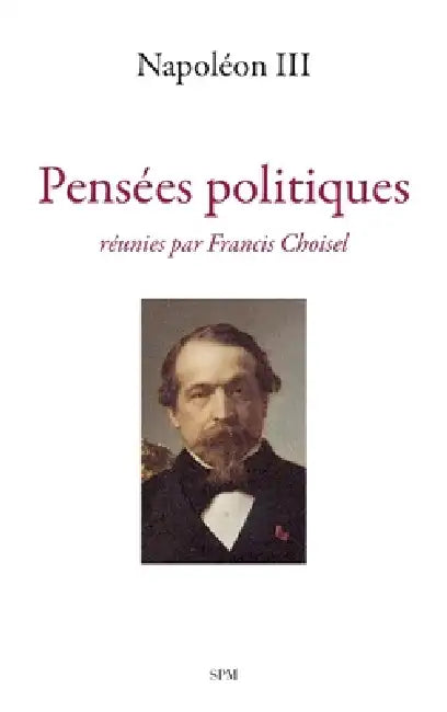 Pensées politiques by Francis Choisel
