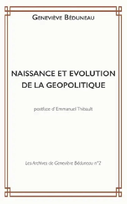 Naissance Et Evolution de la Geopolitique by Marlin, Philippe