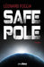 Safepole by Léonard Foggia