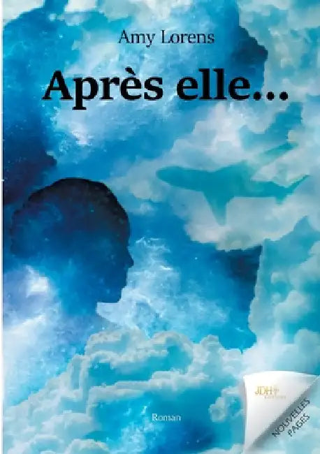 Après elle... by Lorens, Amy
