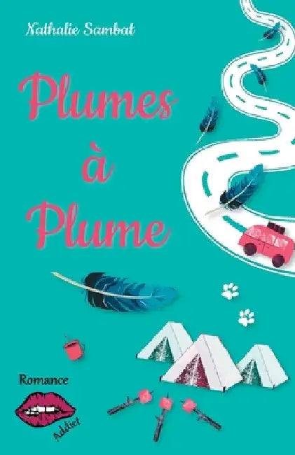 Plumes à Plume by Sambat, Nathalie