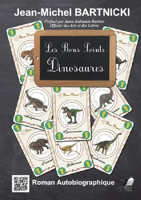 Les Bons Points des Dinosaures by Jean-Michel Bartnicki