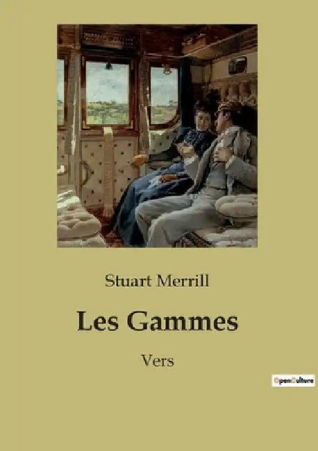 Les Gammes: Vers by Merrill, Stuart