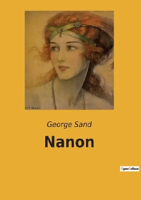 Nanon by Sand, George