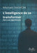 L'intelligence de se transformer: Face aux algorithmes by Michaël Raimon