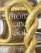 Bronze and Gold: The Gilt Bronzes from the Musée Nissim de Camondo by Anne Forray-Carlier, Sylvie Legrand-Rossi, Béatrice Quette