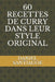 60 Recettes de Curry Dans Leur Style Original by Lupumba, Patrick Kunyima