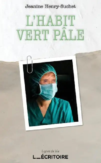 L'habit vert pâle by Jeanine Henry-Suchet