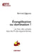 Évangélisation ou domination ? Le choc des cultures dans les Andes équatoriennes by Bertrand Jaegouzo