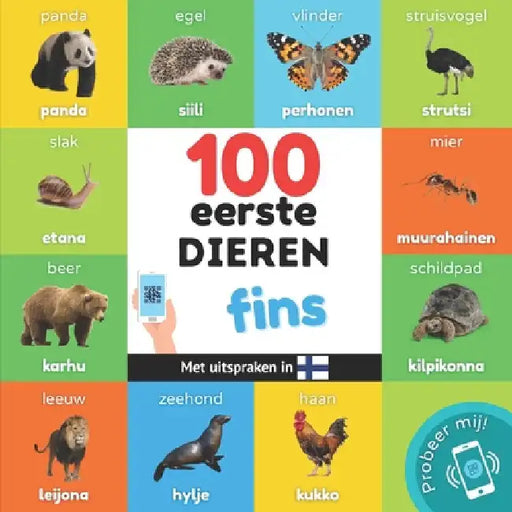 100 eerste dieren in het fins: Tweetalig fotoboek for kinderen: nederlands / fins met uitspraken by Yukismart