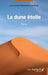 La dune étoile by Laurence Gourret-Lapeyre