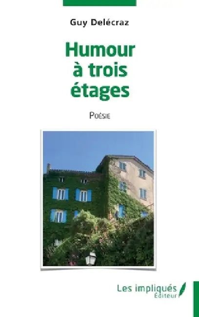 Humour à trois étages by Guy Delecraz