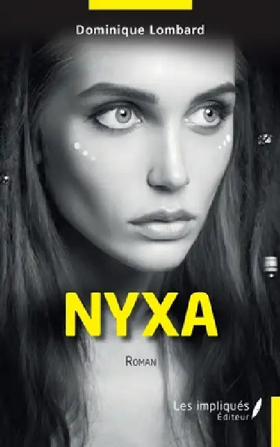 Nyxa by Dominique Lombard