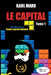 Le Capital - Livre illustré - tome 1: Édition 2023 by Marx, Karl