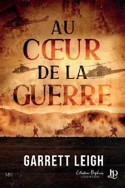 Au coeur de la guerre by Leigh-G