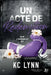 Un acte de rédemption by Lynn-K C.