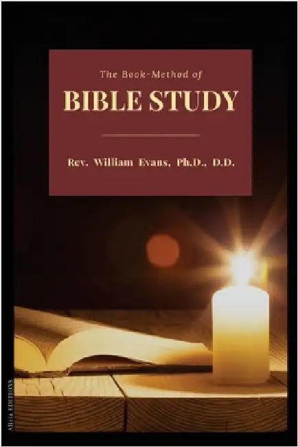 The Book-Method of Bible Study by Rev