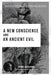 A New Conscience and an Ancient Evil: Nobel Peace Prize Winner by Addams, Jane