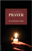 The Possibilities of Prayer by Bounds, Edward McKendree