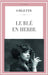 Le Blé en Herbe by Colette
