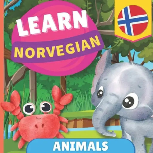Learn norwegian - Animals: Picture book for bilingual kids - English / Norwegian - with pronunciations by Gnb