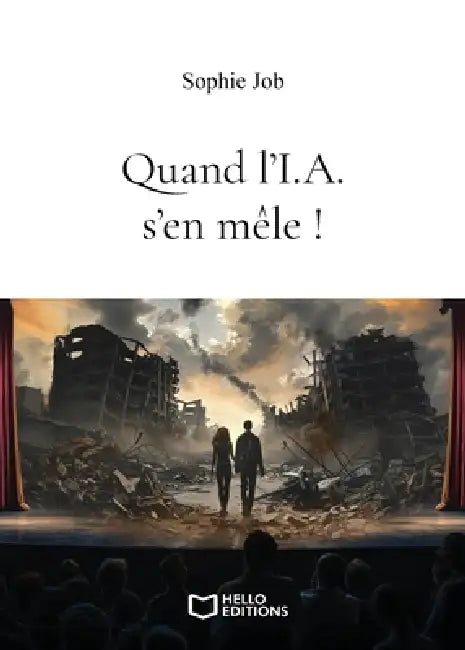 Quand l'I.A. s'en mêle ! by Sophie Job