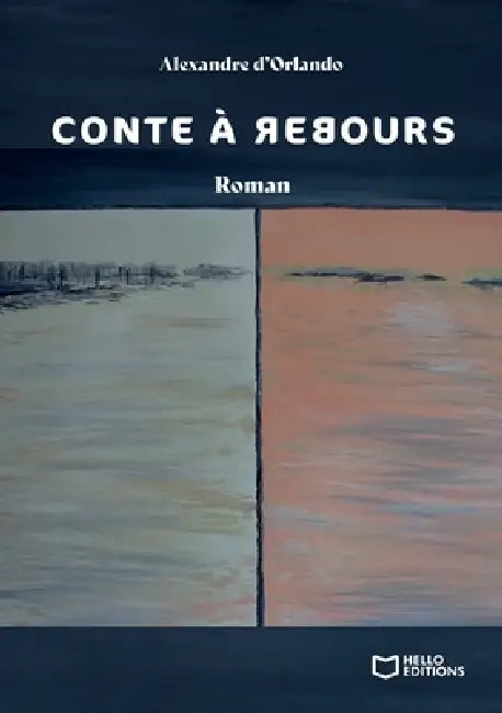 Conte à rebours by Alexandre D' Orlando