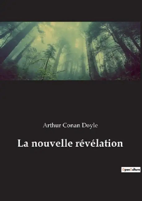 La nouvelle révélation by Doyle, Arthur Conan