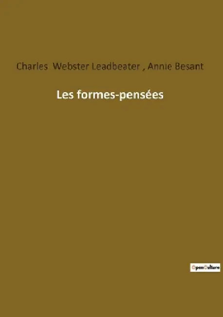 Les formes-pensées by Besant, Annie