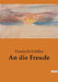 An die Freude by Schiller, Friedrich