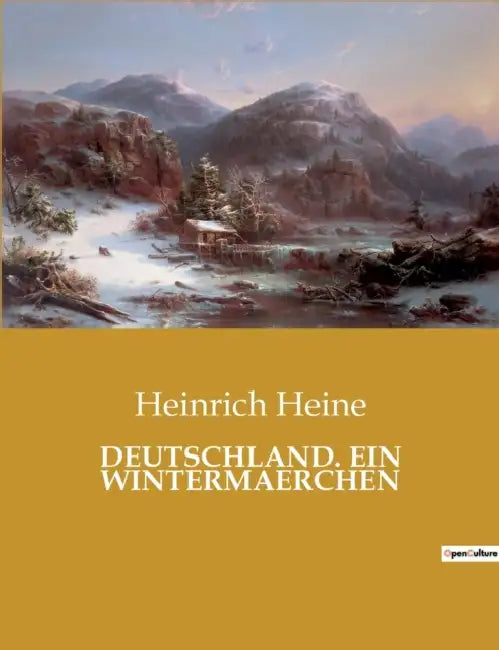 Deutschland. Ein Wintermaerchen by Heinrich Heine