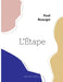 L'Étape (grand format) by Bourget, Paul