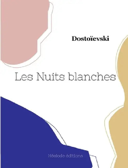 Les Nuits blanches (grand format) by Dostoïevski