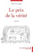 Le prix de la vérité by Thaïs Cousigné