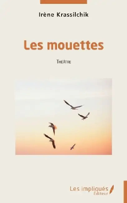 Les mouettes by Irène Krassilchik